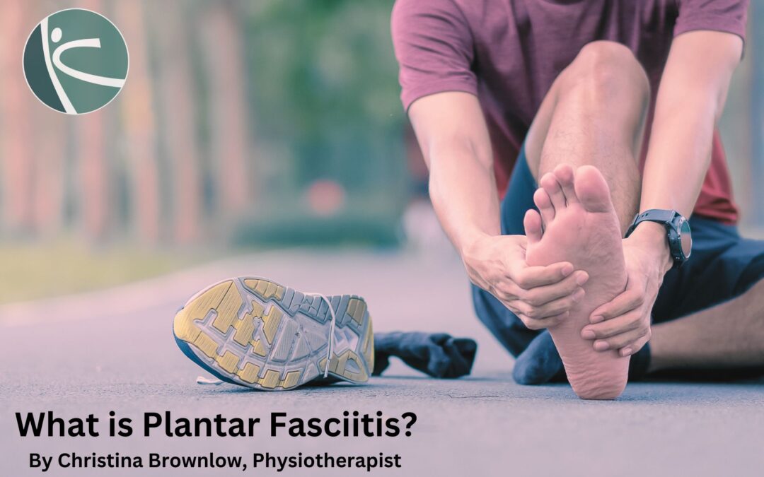 What is Plantar Fasciitis? - Core Kinesis Physiotherapy