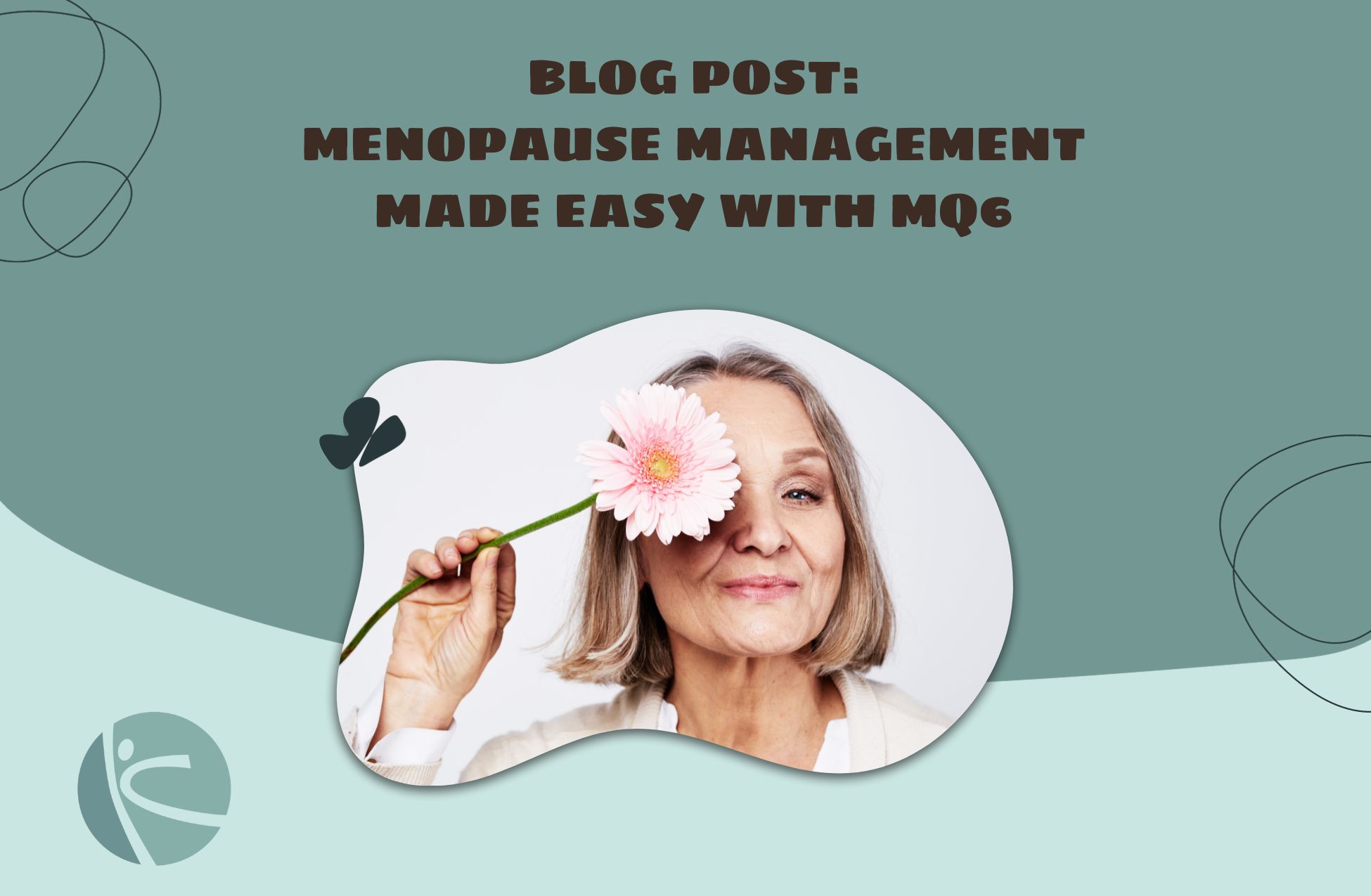 Menopause Management Made Easy With Mq6 Core Kinesis Physiotherapy 2427