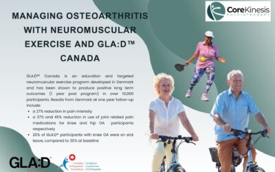 Managing Osteoarthritis with Neuromuscular Exercise and GLA:D™ Canada